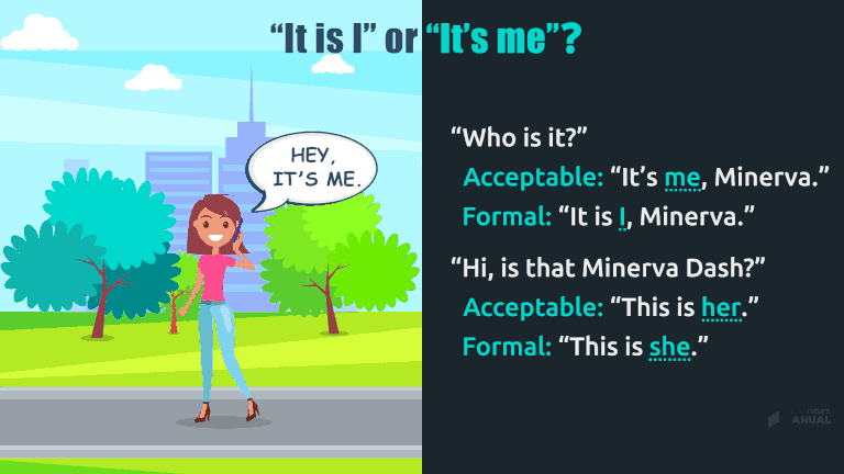 It Is I Or It S Me This Is She Or Her Editor S Manual